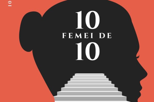 La Cluj-Napoca va avea loc conferința 10 femei de 10! Care sunt conditiile de participare.