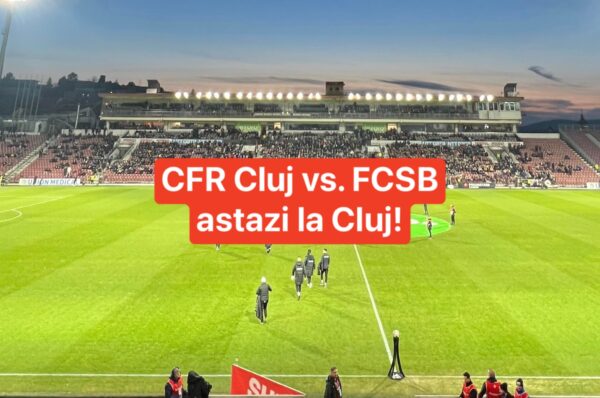 Derby-ul etapei, CFR Cluj vs. FCSB astazi la Cluj. CFR Cluj obligata sa castige pentru a ramane langa Farul in clasament.