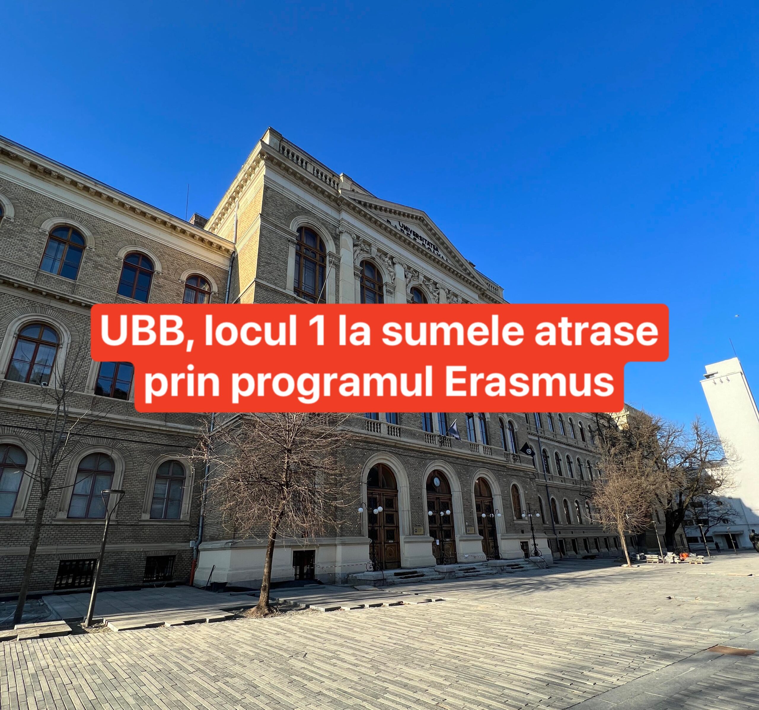 UBB locul 1 in Romania la sumele atrase prin programul Erasmus.