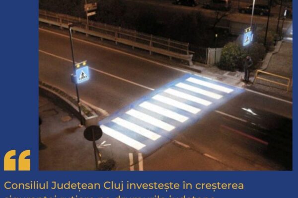 Două noi proiecte pentru creșterea siguranței rutiere pe drumurile din Cluj. Valoare cumulată de 6 milioane de €.