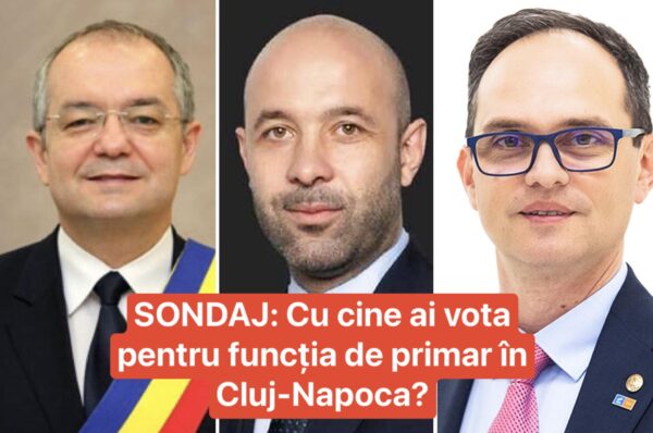 SONDAJ: Cu cine ai vota pentru funcția de primar al municipiului Cluj-Napoca?